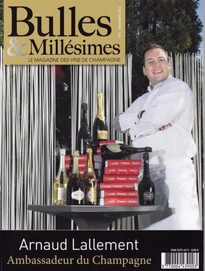 Magazine Bulles & Millésimes - Arnaud Lallement Assiette Champenoise - ses Vignerons préférés - Francis Boulard et Fille CHAMPAGNE